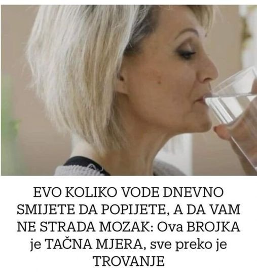 Održavanje hidratacije ključno je za optimalno zdravlje i višestruke tjelesne funkcije, kao što je podržavanje probave, regulacija tjelesne temperature i promicanje isporuke nutrijenata. Ali pijenje previše vode može dovesti do prekomjerne hidratacije, koja se javlja kada konzumiramo previše vode. Kao dobra polazna tačka preporučuje se pijenje oko osam čaša vode dnevno, ali to zavisi i od okruženja, nivoa vežbanja i zdravstvenih stanja kao što su trudnoća ili dojenje. Pijenje previše vode može dovesti do intoksikacije i utjecati na funkciju mozga. To se dešava kada u ćelijama ima previše vode, što uzrokuje bubrenje. To dovodi do stresa na mozak, izaziva zbunjenost, pospanost i glavobolje, što može dovesti do visokog krvnog pritiska, što je visok krvni pritisak, i bradikardije, što je nizak broj otkucaja srca. Kako navodi Mirror, kada u tijelu ima previše vode i nivoi opadaju, ćelije nabubre, što dovodi do rizika od epilepsije, kome, pa čak i smrti. Znakovi viška vlage Posmatrajte boju svog urina. Boja varira od svijetlo žute do smeđe, ovisno o količini vode u tijelu. Bistar urin ukazuje da ste popili previše vode u kratkom vremenskom periodu. Češći odlazak u toalet je još jedan pokazatelj, pri čemu je normalan broj mokrenja između šest i osam puta dnevno. Za one koji redovno konzumiraju kofein ili alkohol, odlazak u toalet 10 puta dnevno je normalan. Kada u tijelu ima više vode nego što bubrezi mogu izlučiti, višak vode može dovesti do intoksikacije vodom. Može uzrokovati opasan disbalans elektrolita i može se nakupiti u tijelu, uzrokujući mučninu, povraćanje i dijareju. Još jedan znak dehidracije ili prekomjerne hidratacije je višak vode u tijelu, što smanjuje razinu soli i uzrokuje oticanje stanica. Zatim se povećavaju, uzrokujući da se mozak pritisne na lobanju. To na kraju može dovesti do jakih glavobolja, što može dovesti do oštećenja mozga i problema s disanjem. Kada ćelije oteknu, stopala, ruke i usne mogu izgledati otečeno ili promijenjeno, što može uzrokovati promjenu boje kože. Ako pijete previše vode, ravnoteža vašeg tijela će pasti, što će rezultirati niskim “nivoima elektrolita” u vašem tijelu, što može dovesti do grčeva mišića i/ili grčeva. Bubrezi su primorani da rade jače kako bi uklonili višak vode. Ako pijete previše vode i ne možete ustati iz kreveta, to je zato što su vam bubrezi preopterećeni. Koliko vode treba da pijete? Na količinu vode koja je potrebna vašem tijelu utječu vježbanje, klima, težina i spol. Žene između 19 i 30 godina treba da piju oko 2,7 litara vode dnevno, dok je muškarcima potrebno oko 3,7 litara vode. Korištenje nivoa žeđi kao osnovne vrijednosti možda neće biti korisno za sportiste, starije osobe i trudnice