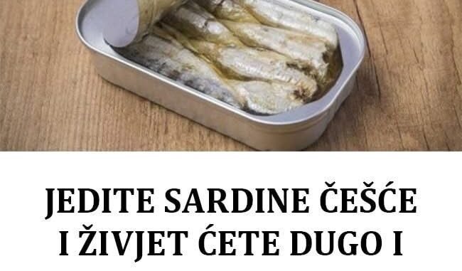 Jedite sardine što češće, i živjet ćete dugo i bez bolesti: Evo zašto!