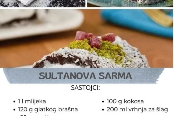 Sultanova Sarma: Kolač posle kojeg svako traži repetu! (Recept)
