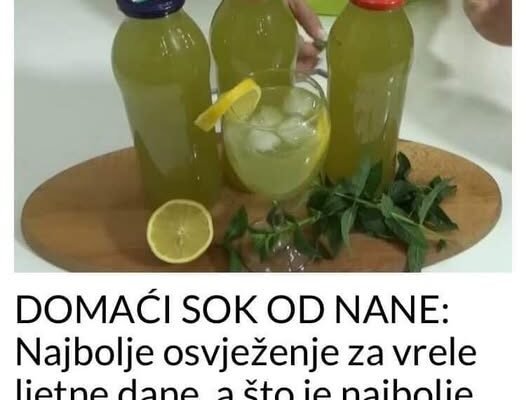 DOMAĆI SOK OD NANE: Najbolje osvježenje za vrele ljetne dane, a što je najbolje do svega ne mora da se kuha