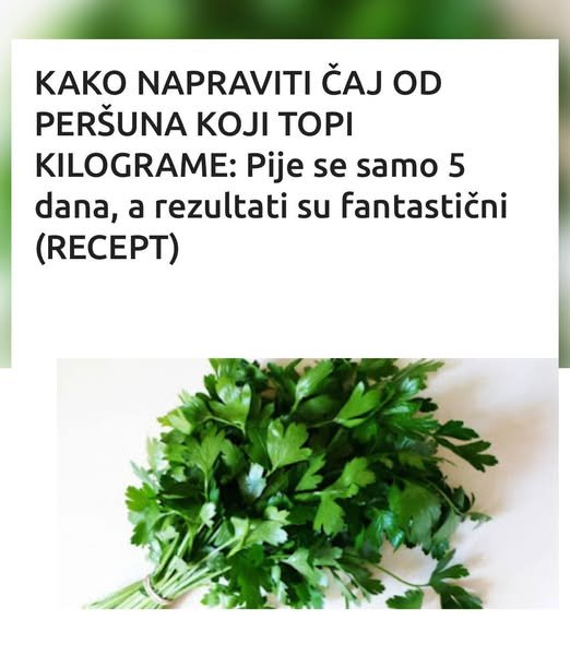 KAKO NAPRAVITI ČAJ OD PERŠUNA KOJI TOPI KILOGRAME: Pije se samo 5 dana, a rezultati su fantastični (RECEPT)
