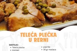 Teleća plećka pečena u rerni – Sočno i ukusno meso u saftu.