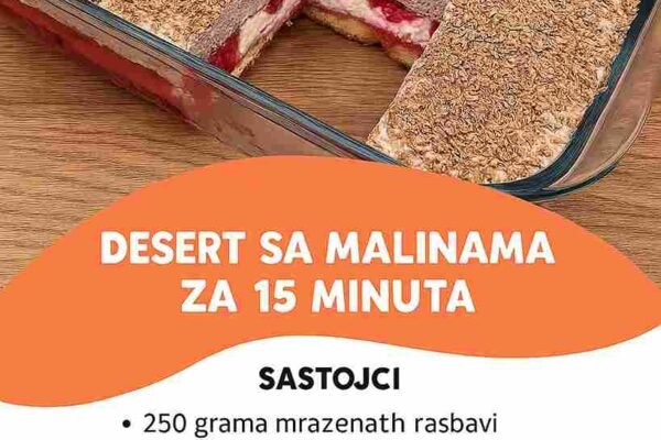 Brzi desert sa malinama: Ukus koji ne može biti bolji, samo za 15 minuta!