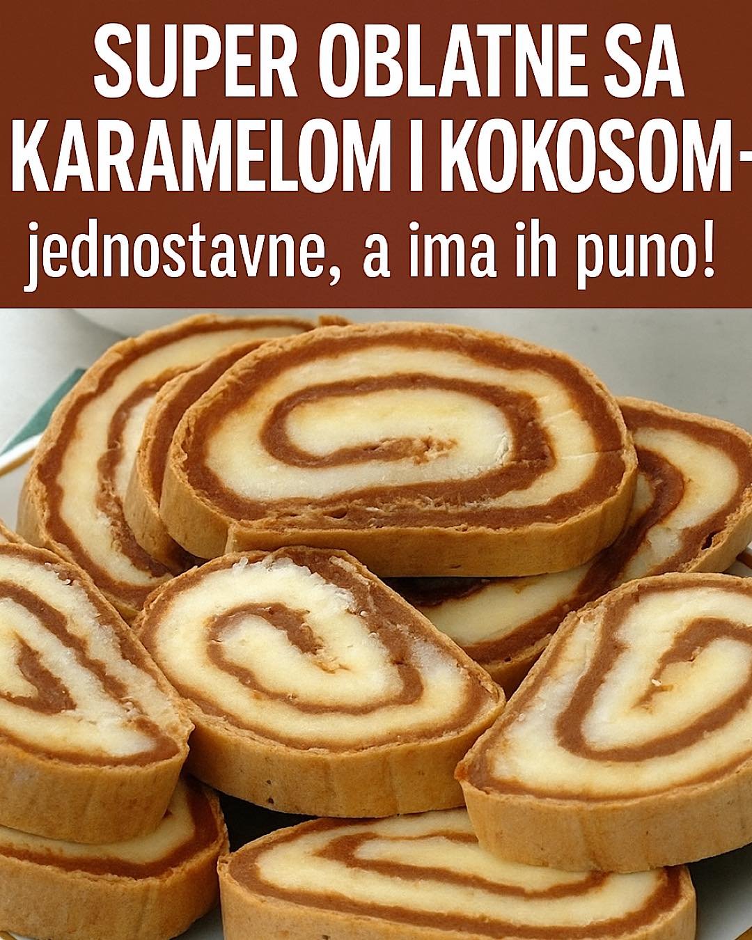 Super oblatne sa karamelom i kokosom – jednostavne, a ima ih puno!