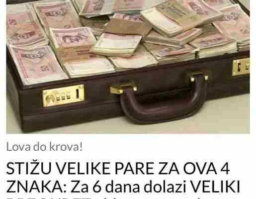 STIŽU VELIKE PARE ZA OVA 4 ZNAKA: Za 6 dana dolazi VELIKI PREOKRET – blago vama ako spadate u ovu grupu